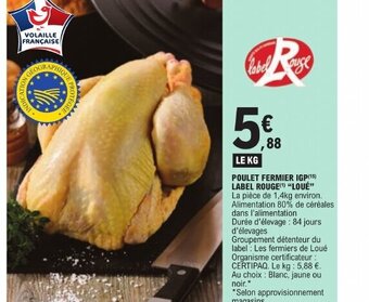 E.Leclerc POULET FERMIER IGP(15) LABEL ROUGE "LOUÉ” offre