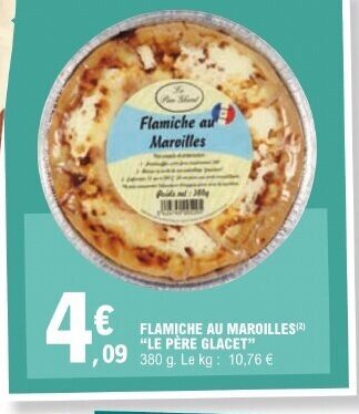 E.Leclerc FLAMICHE AU MAROILLES (²) "LE PÈRE GLACET" offre
