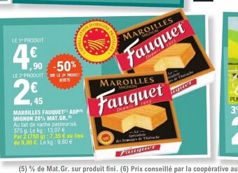 E.Leclerc MAROILLES FAUQUET(¹) AOP() MIGNON 26% MAT.GR. (5) offre