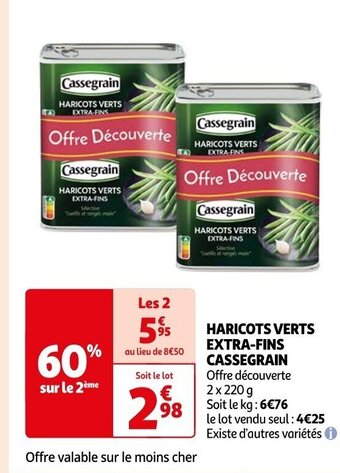 Auchan HARICOTS VERTS EXTRA-FINS CASSEGRAIN offre