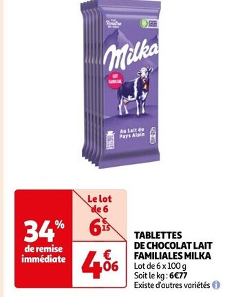 Auchan TABLETTES DE CHOCOLAT LAIT FAMILIALES MILKA offre