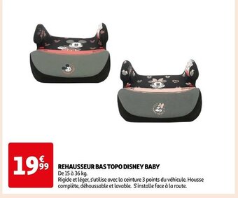 Auchan REHAUSSEUR BAS TOPO DISNEY BABY offre