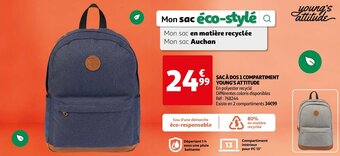 Auchan SAC À DOS 1 COMPARTIMENT 99 YOUNG'S ATTITUDE offre