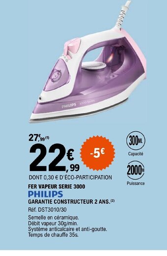 E.Leclerc PHILIPS FER VAPEUR SERIE 3000 offre