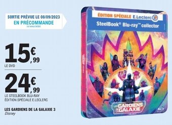 E.Leclerc LES GARDIENS DE LA GALAXIE 3 Disney offre