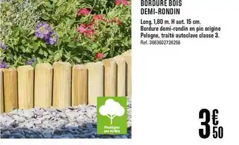 Brico Dépôt Bordure Bois Demi Rondin offre
