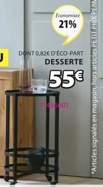 JYSK Desserte sortebro offre