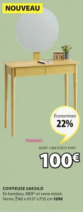 JYSK Coiffeuse saksild offre