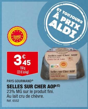 ALDI Pays gourmand selles sur cher aop offre