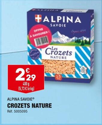 ALDI Alpina savoie crozets nature offre