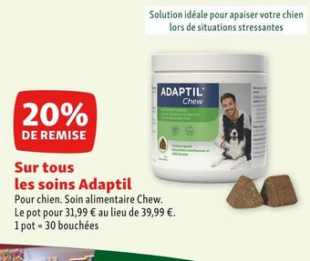 Maxi Zoo Adaptil 20% de remise sur tous les soins adaptil offre