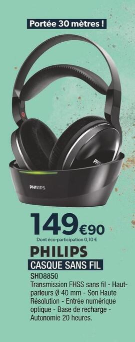 Proxi Confort Philips casque sans fil offre