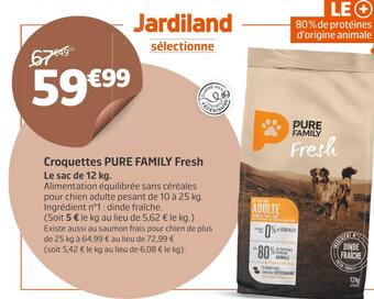 Jardiland Pure family fresh croquettes offre