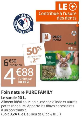 Jardiland Pure family foin nature offre