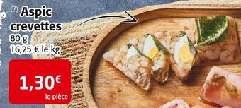 Colruyt Aspic crevettes offre