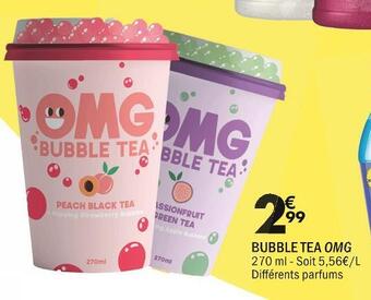 La Foir'Fouille Bubble tea omg offre