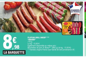 E.Leclerc PLATEAU GRILL BOEUF**(1) "BIGARD" offre