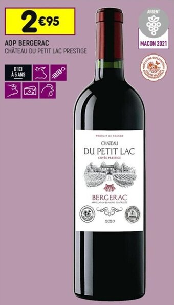 Leader Price AOP BERGERAC CHÂTEAU DU PETIT LAC PRESTIGE offre
