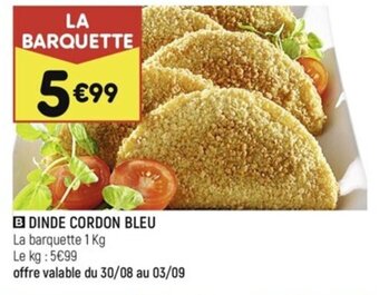 Leader Price DINDE CORDON BLEU offre