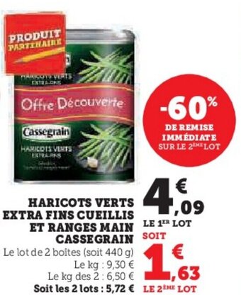 U Express HARICOTS VERTS EXTRA FINS CUEILLIS ET RANGES MAIN CASSEGRAIN offre