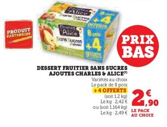 U Express DESSERT FRUITIER SANS SUCRES AJOUTES CHARLES & ALICE) offre