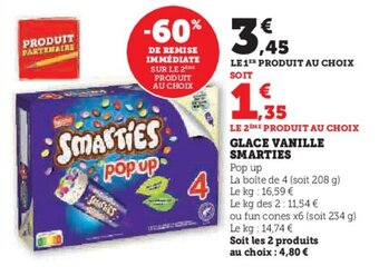 U Express Le kg des 2:11,54 € GLACE VANILLE SMARTIES offre