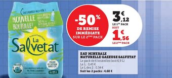 U Express EAU MINERALE NATURELLE GAZEUSE SALVETAT offre