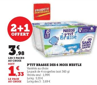 U Express P'TIT BRASSE DES 6 MOIS NESTLE offre