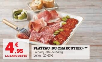 U Express PLATEAU DU CHARCUTIER(¹)** offre