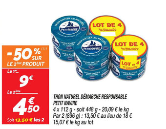 Netto THON NATUREL DÉMARCHE RESPONSABLE PETIT NAVIRE offre
