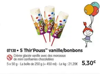 5 Thir'Pouss vanille/bonbons