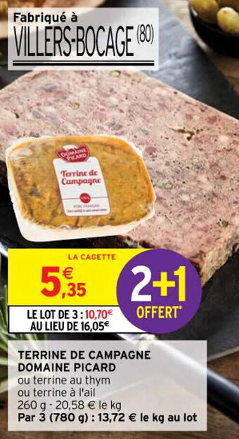 Intermarché TERRINE DE CAMPAGNE DOMAINE PICARD offre