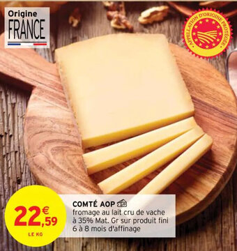 Intermarché COMTÉ AOP offre