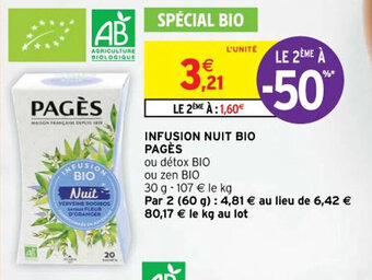 Intermarché INFUSION NUIT BIO PAGÈS offre
