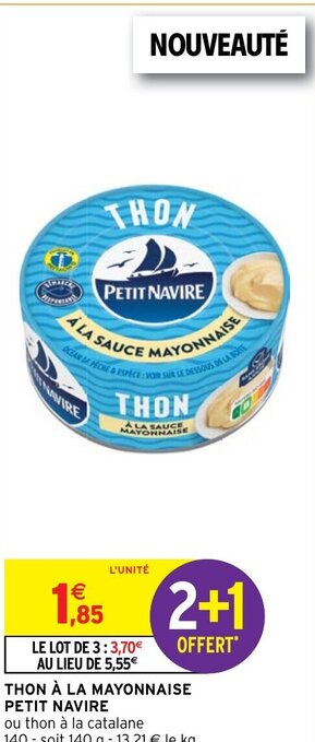 Intermarché THON À LA MAYONNAISE PETIT NAVIRE offre