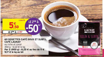 60 DOSETTES CAFÉ DOUX ET SUBTIL CAFÉ LAUNAY