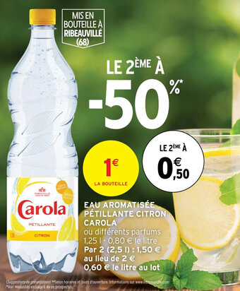 Intermarché EAU AROMATISÉE PÉTILLANTE CITRON CAROLA offre