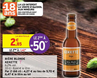 Intermarché BIÈRE BLONDE KEKETTE I offre