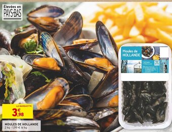 Intermarché MOULES DE HOLLANDE offre