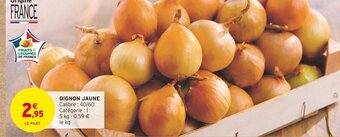 Intermarché OIGNON JAUNE Calibre: 40/60 offre