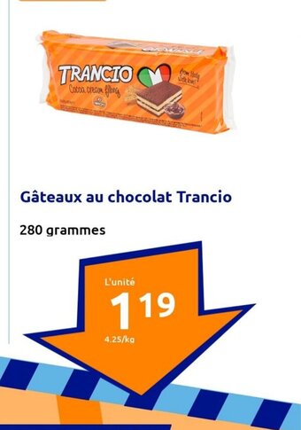 Action Gâteaux au chocolat Trancio offre