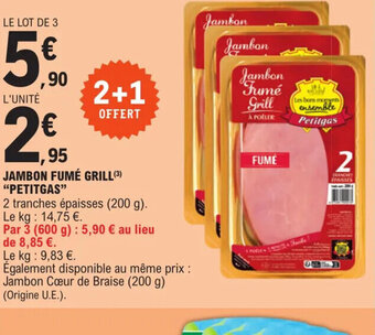 E.Leclerc Express JAMBON FUMÉ GRILL PETITGAS offre