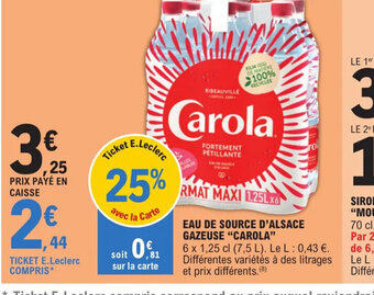 E.Leclerc Express EAU DE SOURCE D'ALSACE GAZEUSE CAROLA offre