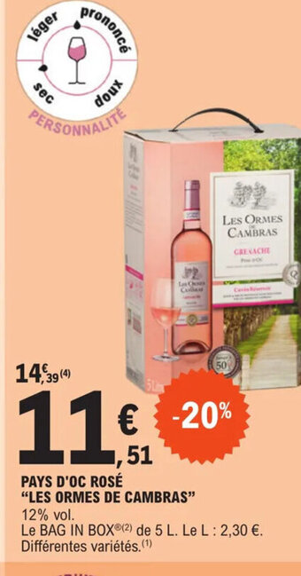 PAYS D'OC ROSĂ LES ORMES DE CAMBRAS