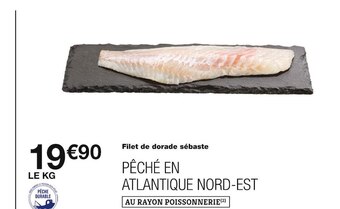 Monoprix Filet de dorade sébaste offre