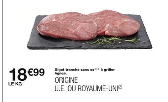 Monoprix Gigot tranche sans os à griller offre
