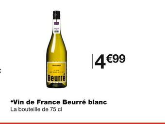 Monoprix Vin de france beurré blanc offre