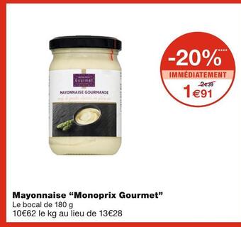 Monoprix Monoprix gourmet mayonnaise offre