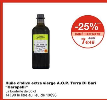 Monoprix Carapelli huile d’olive extra vierge a.o.p. terra di bari offre