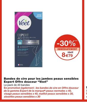Monoprix Veet bandes de cire pour les jambes peaux sensibles expert offre douceur offre